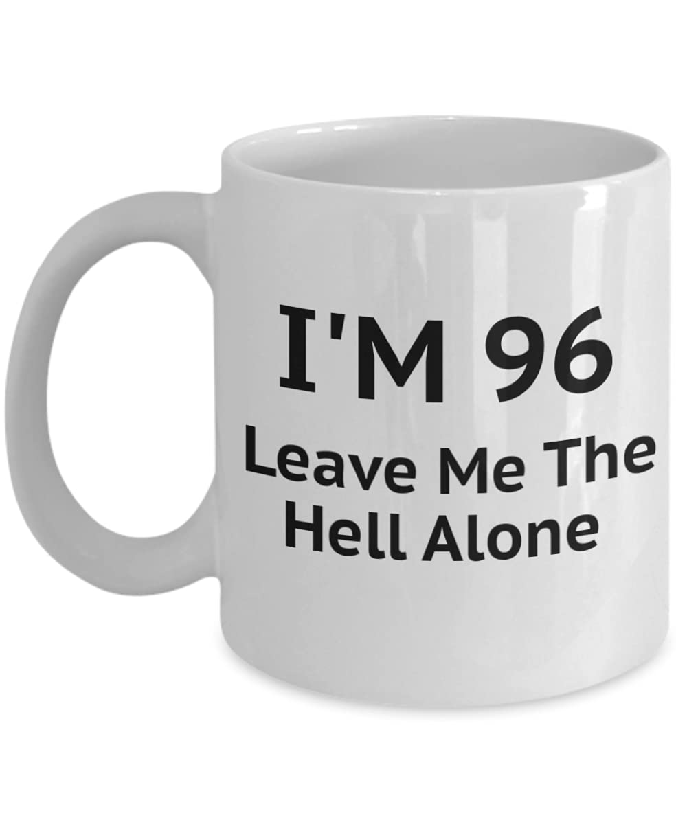 96th Birthday Coffee Mug - 11oz White Porcelain Funny Gift for Seniors