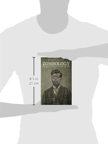 Zombology: Zombies and the Decline of the West (and Guns) - Survival Guide for Zombie Apocalypse & Societal Collapse