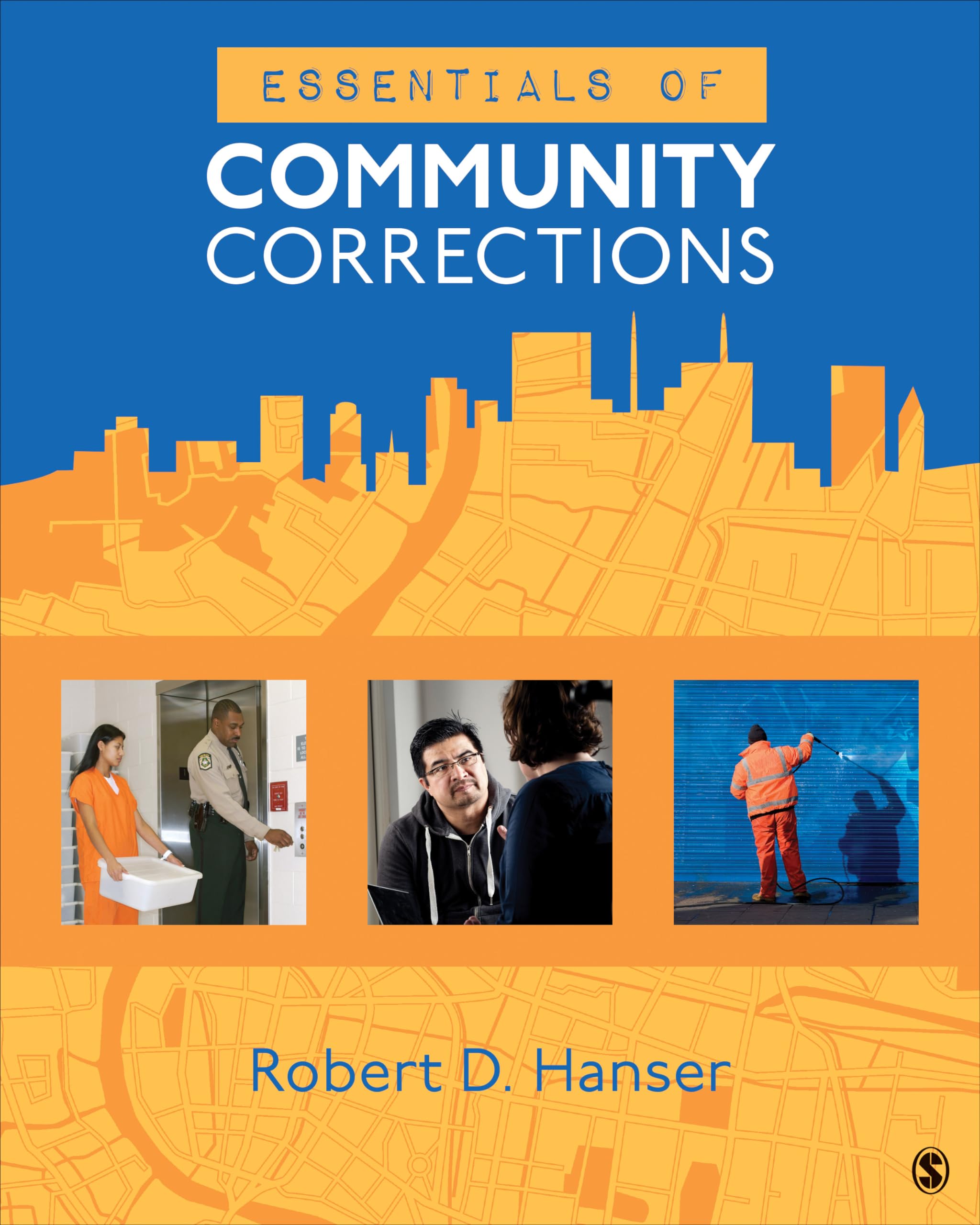 Essentials of Community Corrections - Best Practices for Probation & Parole Officers | Improve Rehabilitation & Public Safety