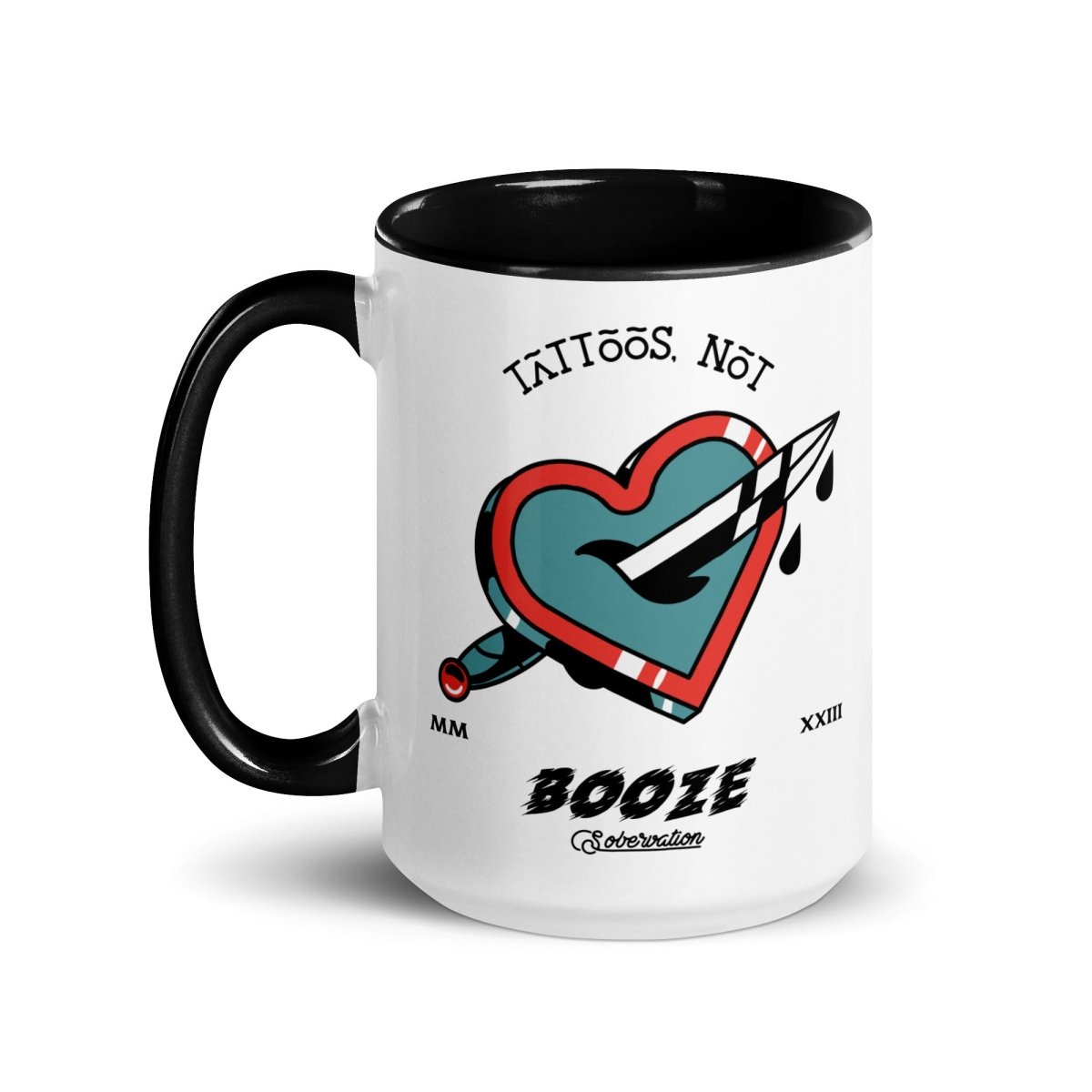 Tattoos Not Booze Essential Mug - Bold Sober Style Coffee Cup for Recovery, AA Meetings & Sober Living - Perfect Gift for Alcohol-Free Lifestyle