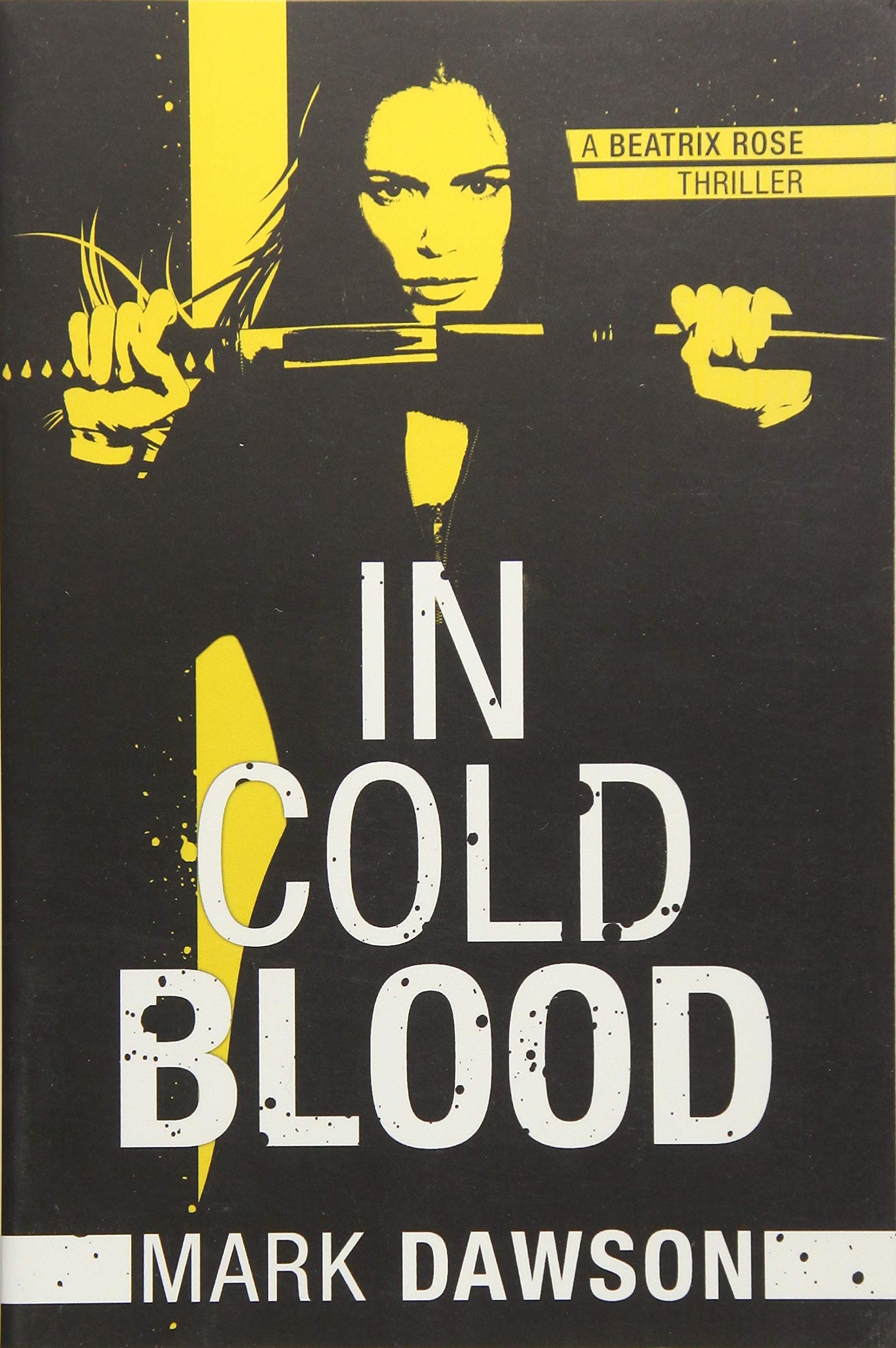 In Cold Blood: A Beatrix Rose Thriller Novel - Crime Suspense Book for Adults | Perfect for Mystery Lovers & Late-Night Reading