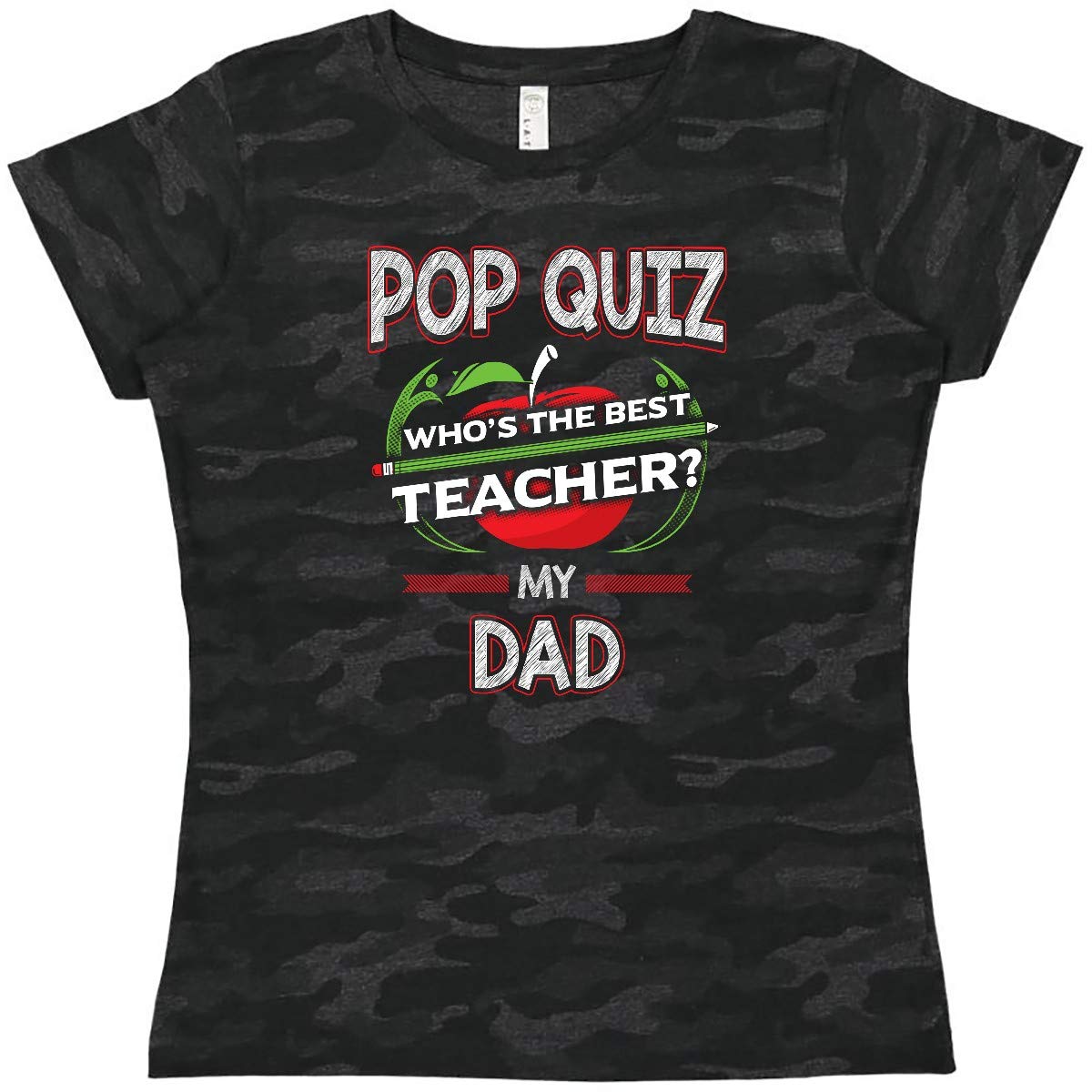 Inktastic Pop Quiz Dad Best Teacher Women's T-Shirt - Funny Teacher Appreciation Gift for Women, Men - Perfect for School, Classroom, Graduation & Father's Day