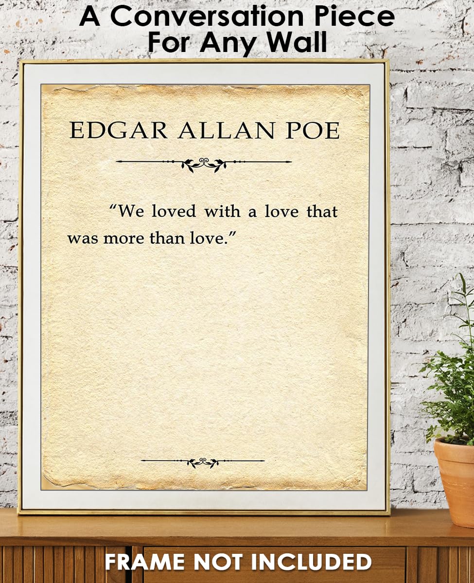 Edgar Allan Poe Motivational Wall Art - 'We Loved a Love That Was More...' Inspirational Quote Print - 8x10 Positive Affirmations Decor for Bedroom, Office, Living Room - Perfect Gift for Men & Women, Poetry Lovers & Literary Enthusiasts
