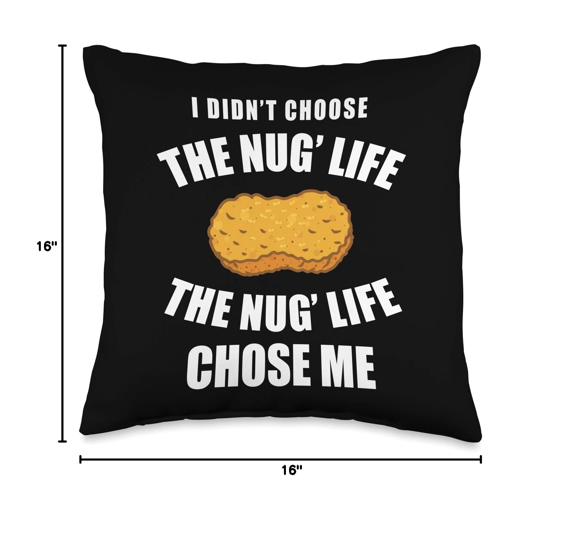 Funny Chicken Nugget Lover Gift - Nug Life Gifts Throw Pillow | Cute Home Decor for Nugget Fans, Unique Gift for Chicken Lovers & Comfortable Sofa Cushion for Living Room, Bedroom