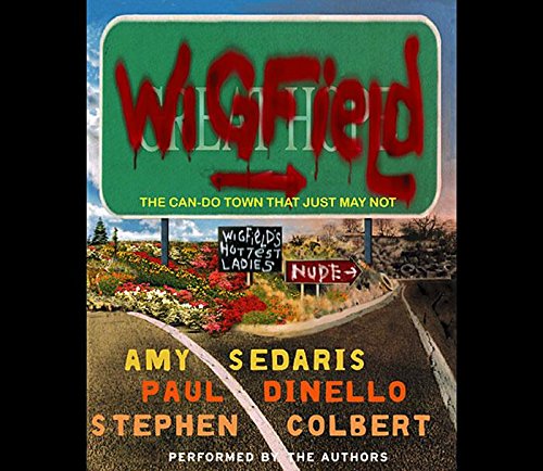 Wigfield: The Inspiring Story of a Can-Do Town - Perfect for Book Clubs, Classroom Reading & Motivational Gifts