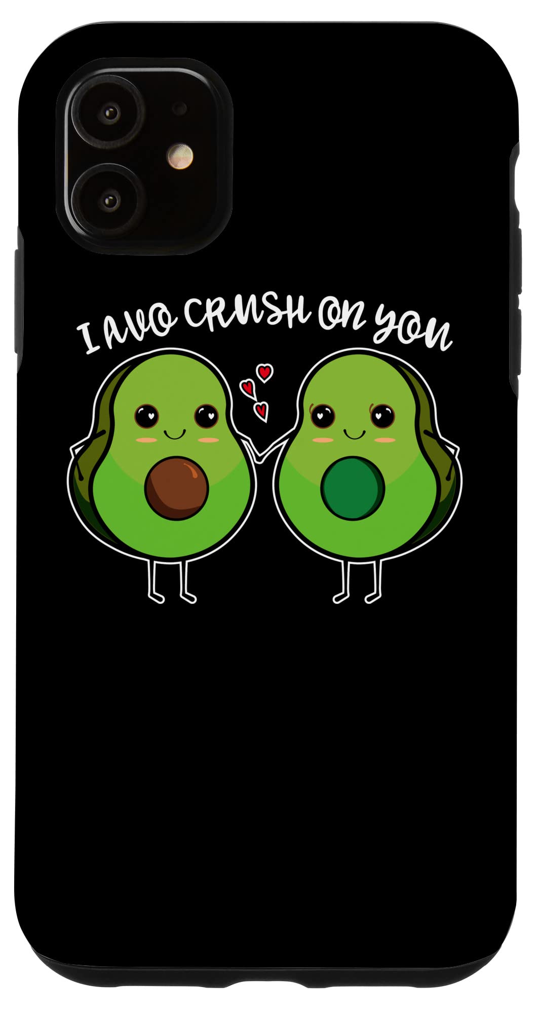 iPhone 11 Case - Funny Vegan Couple Design with Avocado 'Avo Crush On You' Valentine's Day Gift | Perfect for Couples, Eco-Friendly Lovers & Valentine's Gifts