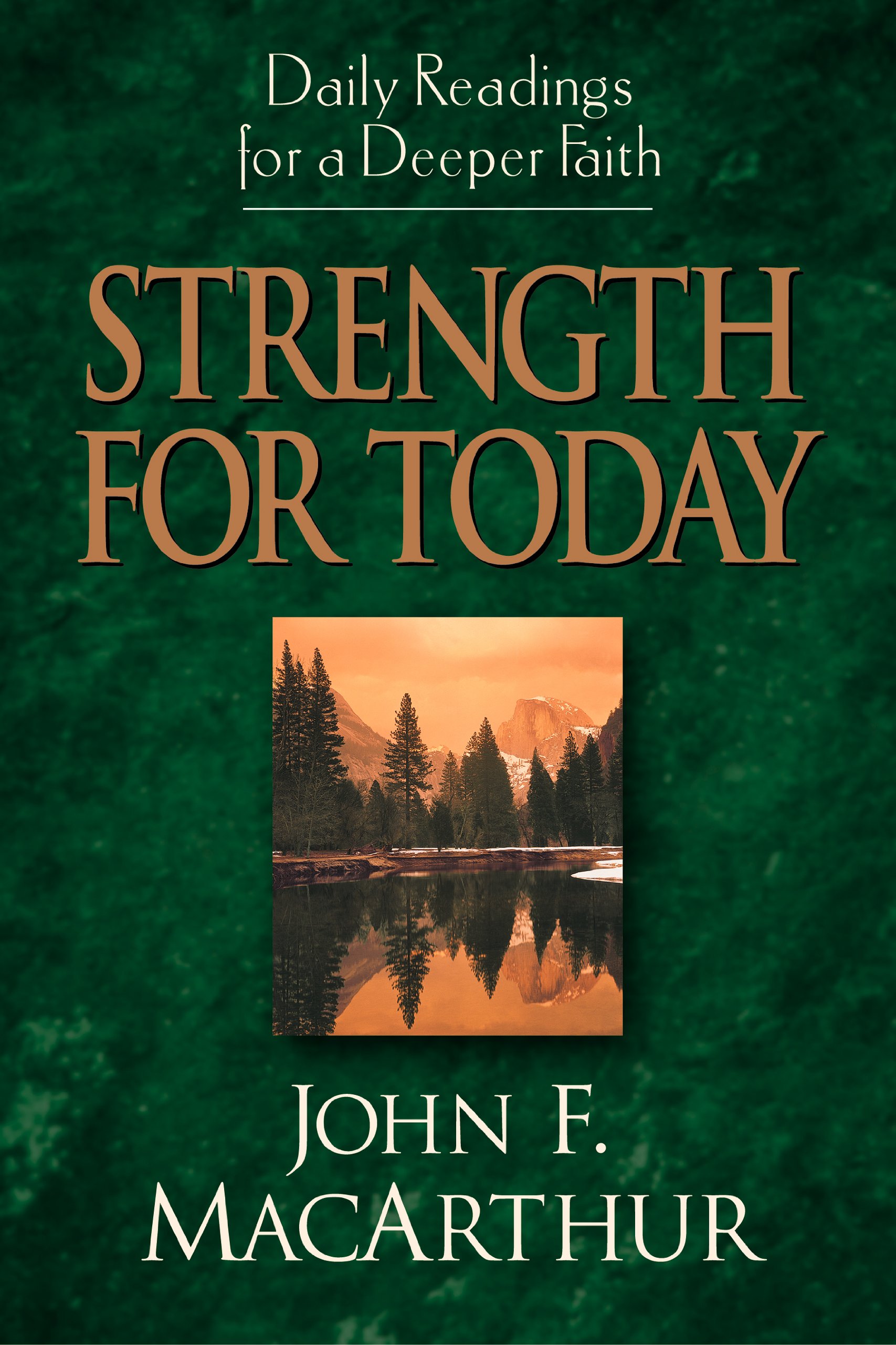 Strength for Today: Daily Devotional Readings for a Deeper Christian Faith - Perfect for Morning Meditation & Bible Study
