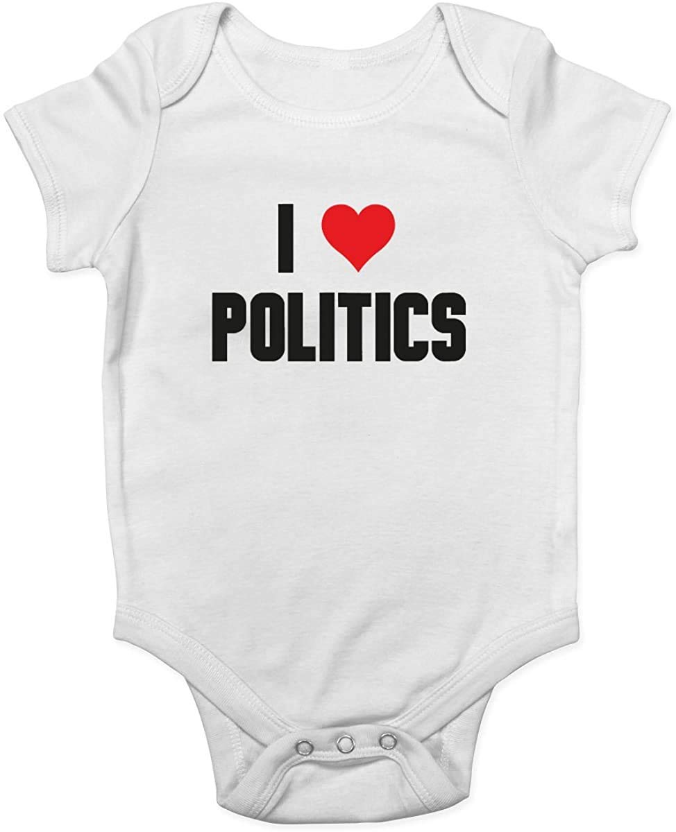 Baby I Love Politics Bodysuit - Unisex Infant & Toddler Romper - Cute Political Outfit for Boys & Girls - Perfect for Elections, Rallies & Family Photos