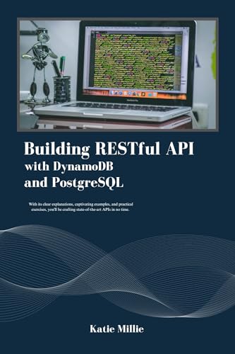 Python RESTful API Guide: DynamoDB & PostgreSQL for Web Development