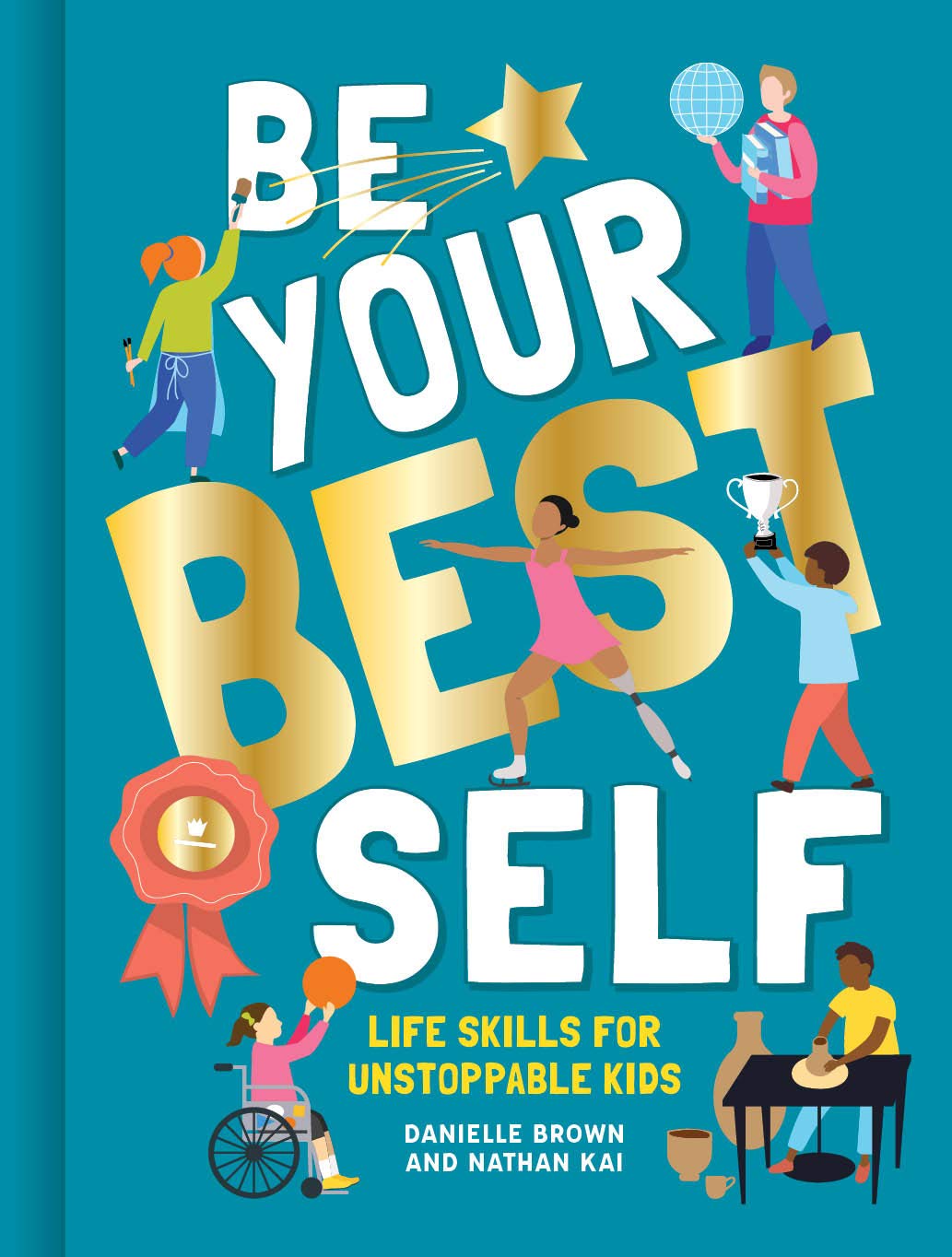 Empower Your Child: Essential Life Skills for Unstoppable Kids - Build Confidence & Independence for School, Home & Social Success