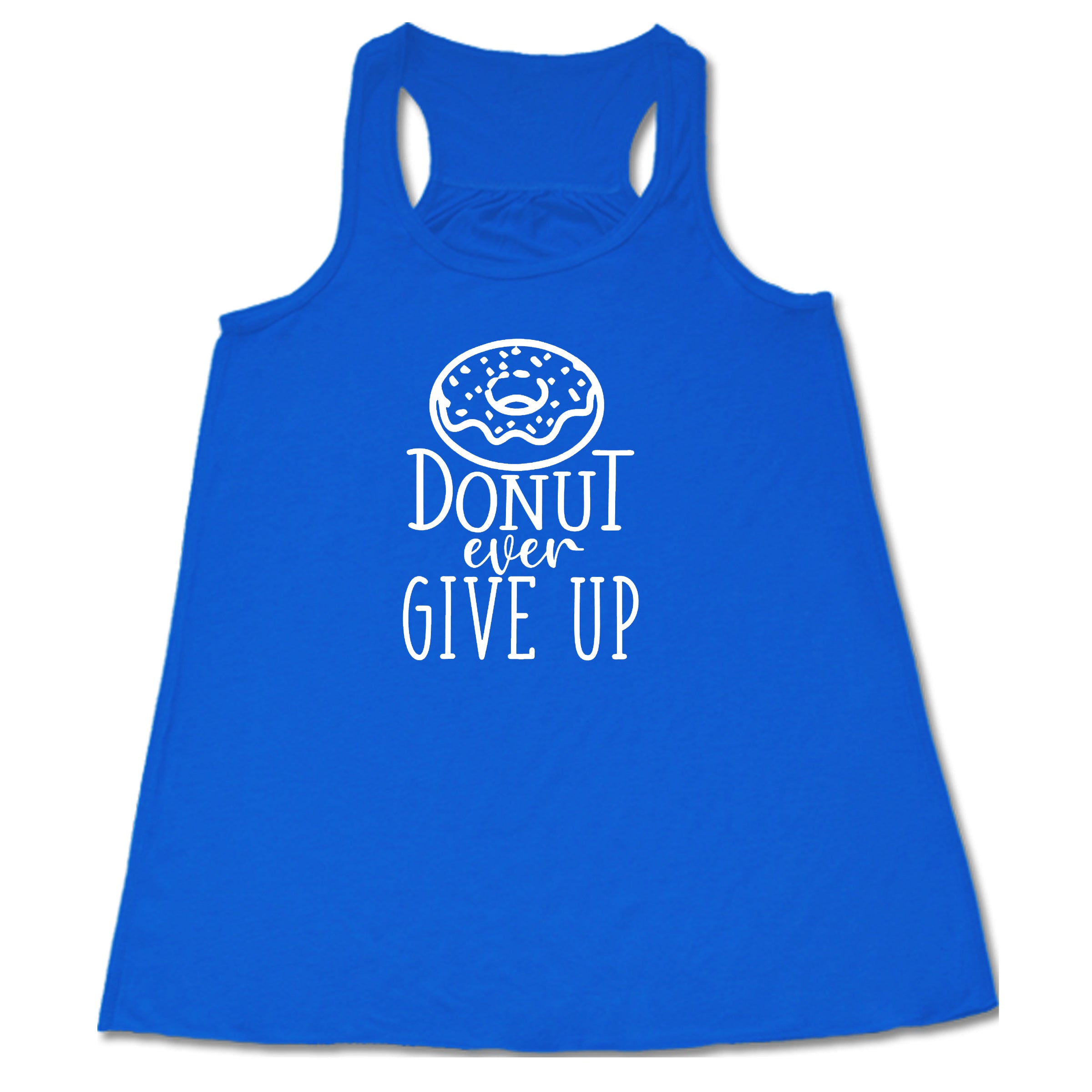 Donut Ever Give Up Shirt - Motivational Donut Graphic Tee for Women & Men - Funny Breakfast Lover Gift - Perfect for Workouts, Gym, Casual Wear & Coffee Dates