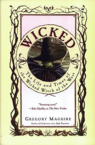 Wicked: The Life and Times of the Wicked Witch of the West - Gregory Maguire Novel | Fantasy Book for Adults | Perfect for Book Clubs & Wicked Witch Fans