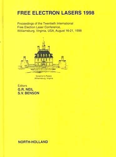 Free Electron Lasers 1998 | High-Power Laser Technology for Scientific Research & Industrial Applications | Physics Experiments, Material Processing & Medical Research