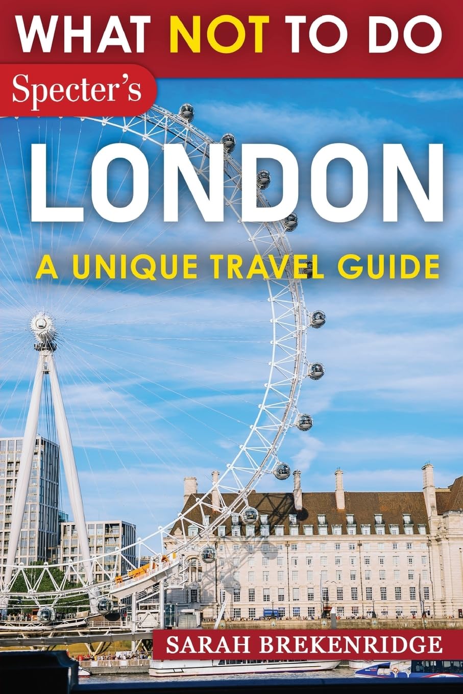 London Travel Guide: Expert Tips & Insider Advice to Avoid Common Mistakes | Plan Your Trip Confidently | Explore Culture & Nature | Perfect for Tourists & First-Time Visitors
