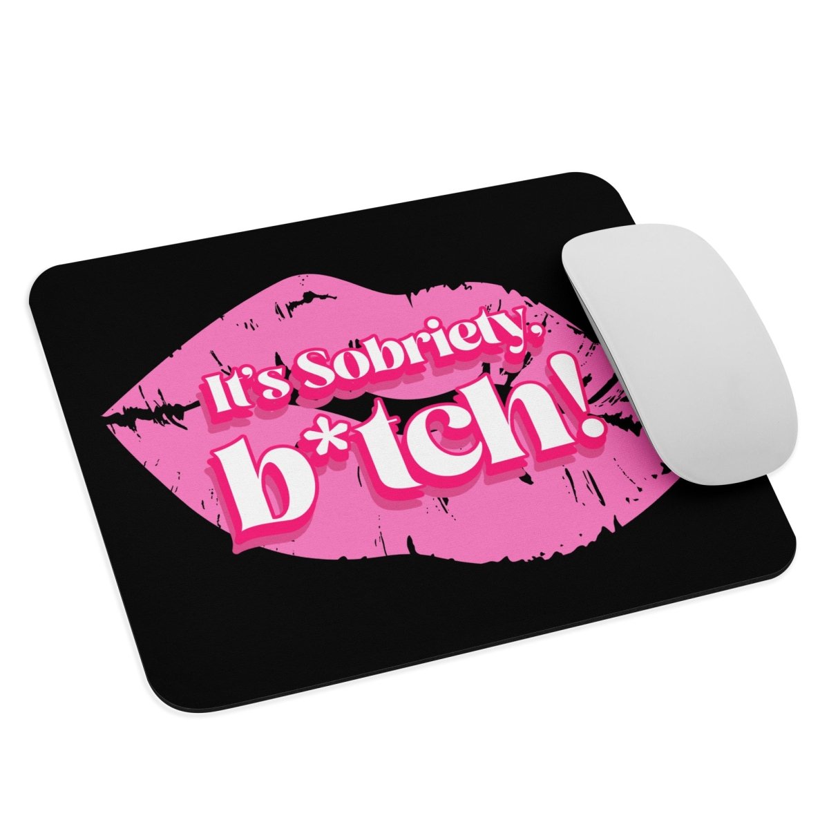 Non-Slip Sobriety Sass Mouse Pad for Office & Gaming - Motivational Desk Accessory for Work & Home Use