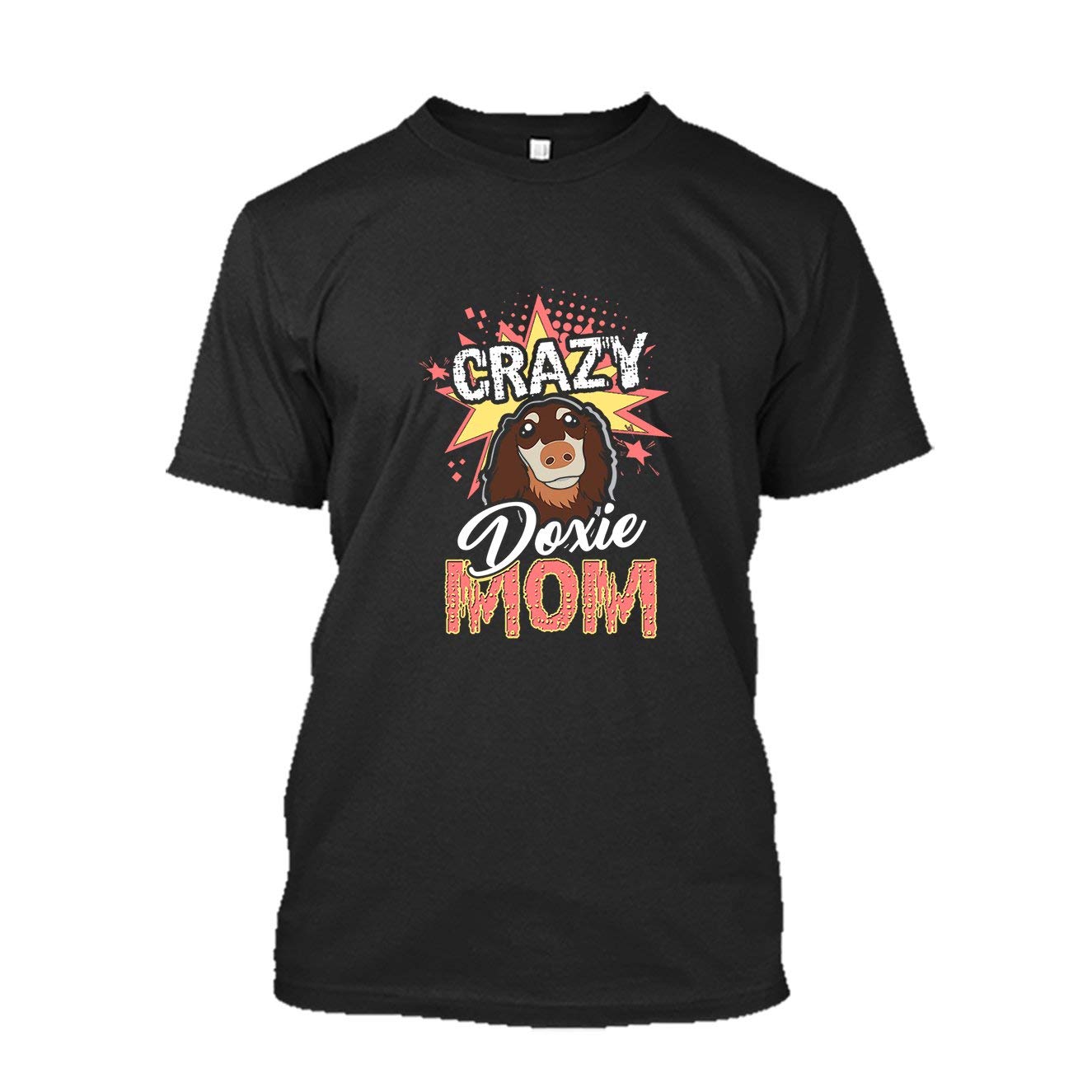 Funny Dachshund Dog Lover T-Shirt for Men & Women - Perfect Gift for Crazy Dog Moms & Dads - Casual Wear for Dog Parks, Pet Lover Meetups & Everyday Outfits