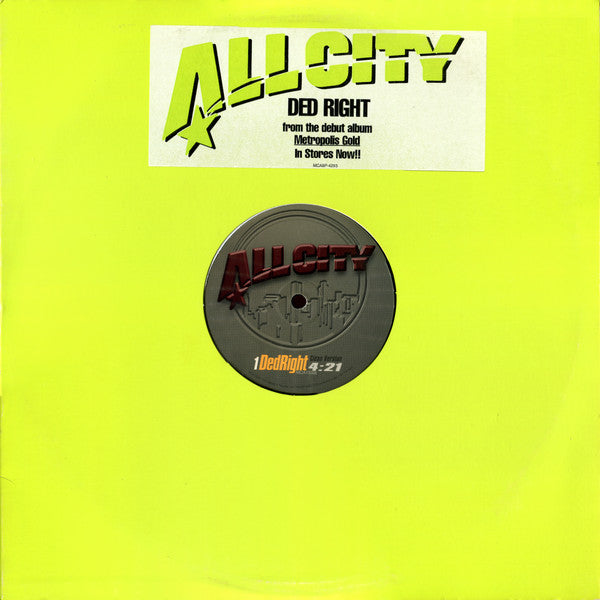 All City Ded Right Vinyl Record (12 Inch, Promo Edition, VG+ Condition) - Perfect for DJs, Collectors & Music Enthusiasts