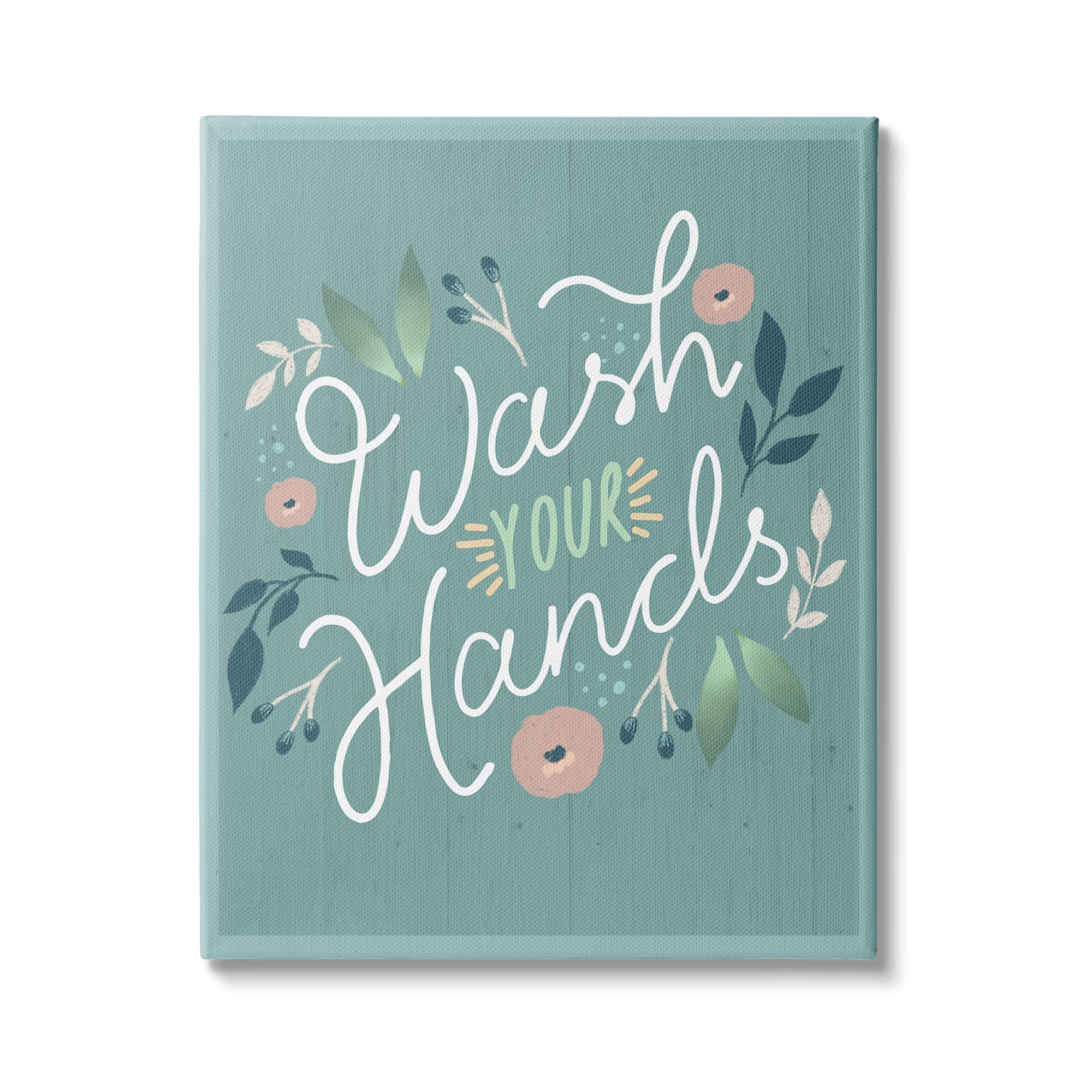 Stupell Industries Wash Your Hands Pink Floral Green Farmhouse Canvas Wall Art 36