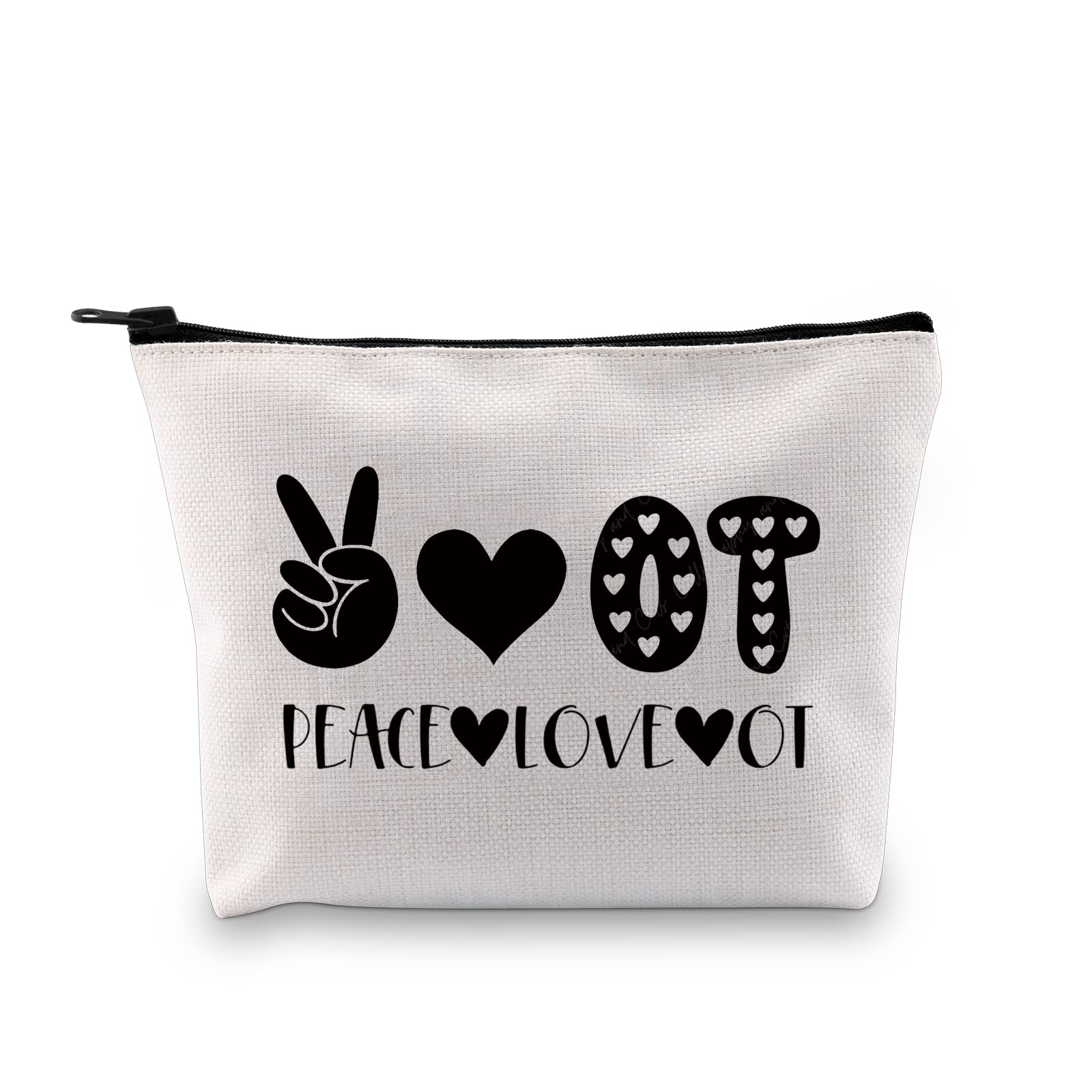G2TUP Occupational Therapist Gift - Peace Love OT Makeup Bag | Zippered Cosmetic Pouch for OT Graduation, Appreciation & Thank You Gifts | Perfect for Therapists, Students & Healthcare Professionals (White)