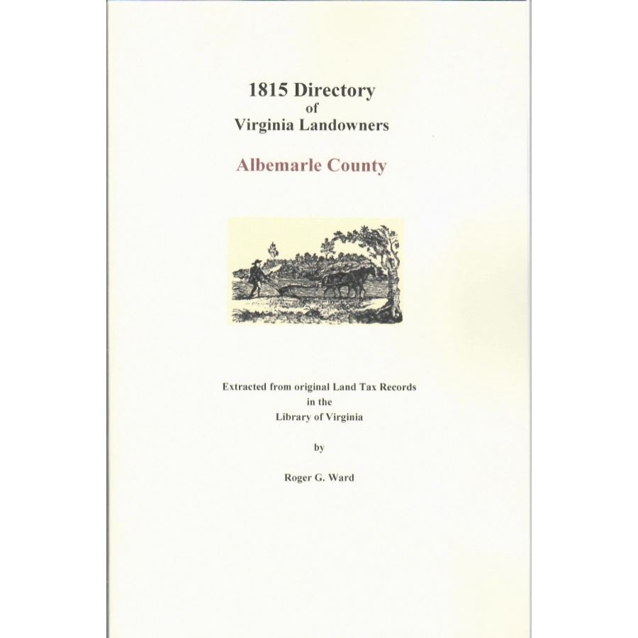 Albemarle County Virginia Landowners Directory 1815 - Genealogy & Historical Research Resource for Virginia Ancestors