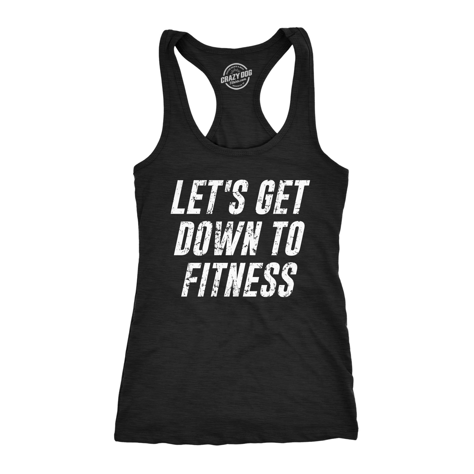 Funny Women's Fitness Tank Top - Let's Get Down to Fitness Graphic Workout Shirt for Gym, Running & Yoga | Perfect for Women's Workout & Casual Wear