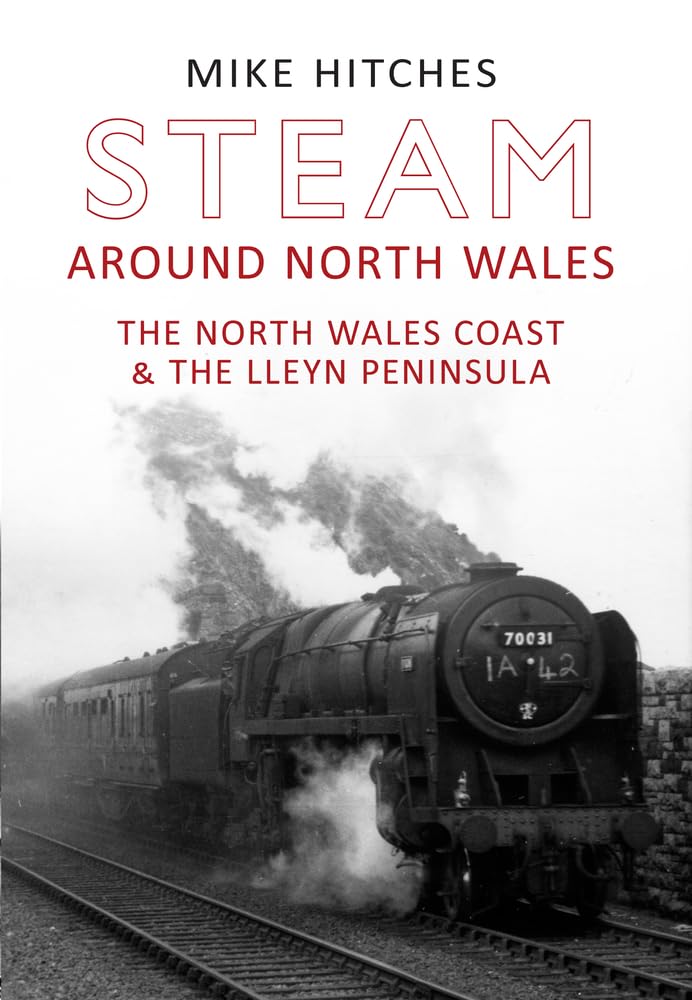 Steam Around North Wales: Scenic Train Rides on the North Wales Coast & Lleyn Peninsula | Perfect for Family Vacations & Nature Exploration