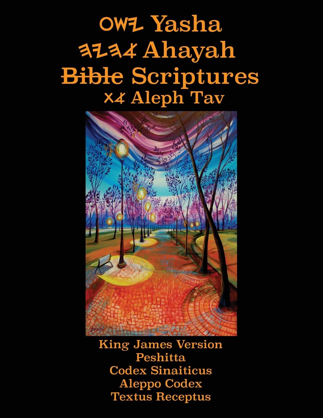 YASAT Study Bible - Yasha Ahayah Bible Scriptures Aleph Tav (3rd Edition 2020) | Biblical Research & Spiritual Growth for Christian Devotion
