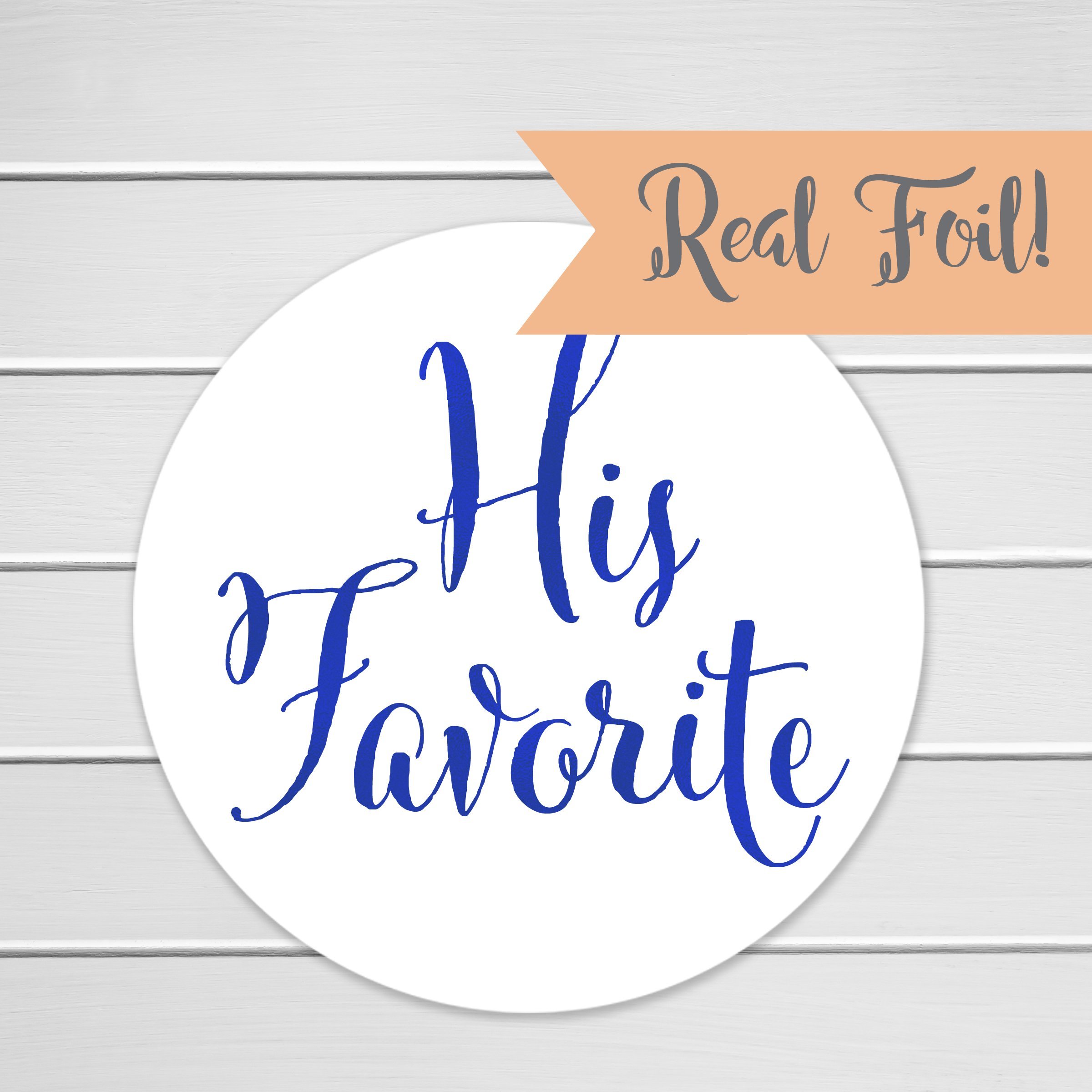 Custom Wedding Stickers - Personalized His Favorite Design with Navy Foil on Glossy Finish (400-NVF) | Perfect for Wedding Favors, Invitations & Bridal Shower Decorations