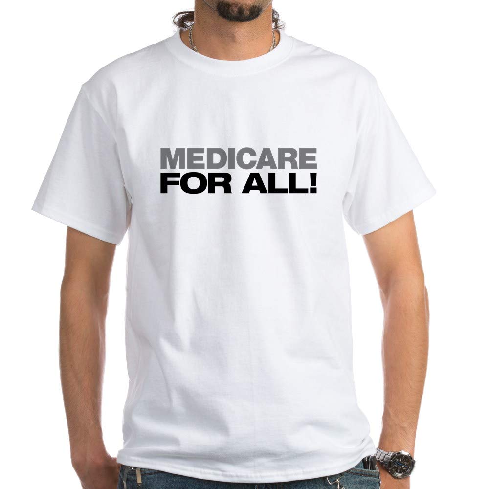 Medicare for All White Cotton T-Shirt - Comfortable Unisex Tee for Political Supporters & Activists - Perfect for Rallies, Protests & Casual Wear