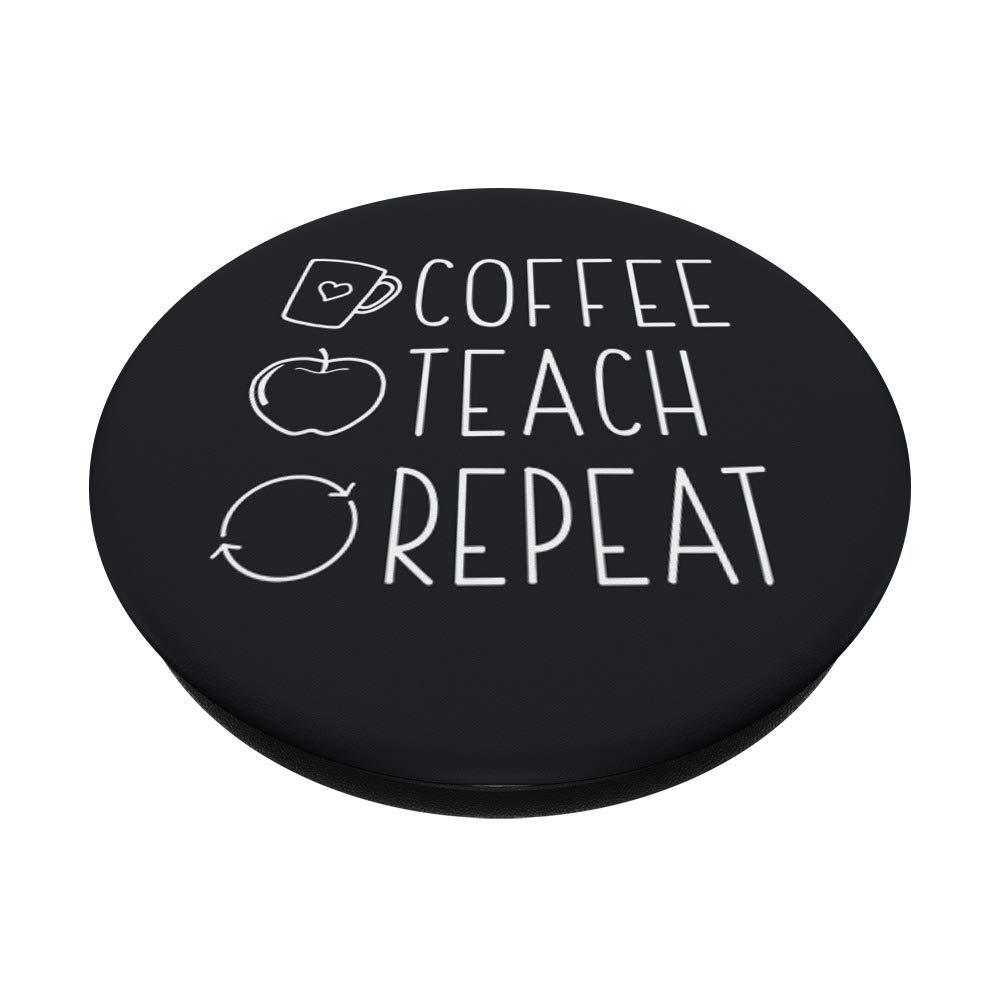 Cute Coffee Lover Teacher Quote PopSockets PopGrip - Swappable Phone & Tablet Grip for Educators | Perfect Gift for Teachers, Coffee Enthusiasts & Back to School
