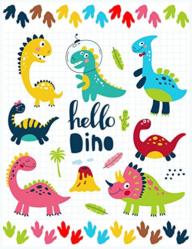 Hello Dino: Cute Dinosaur Coloring Book for Kids Ages 3-8 - Fun Educational Activity Book for Boys & Girls, Toddlers & Preschoolers - Perfect for Home, School & Travel Activities