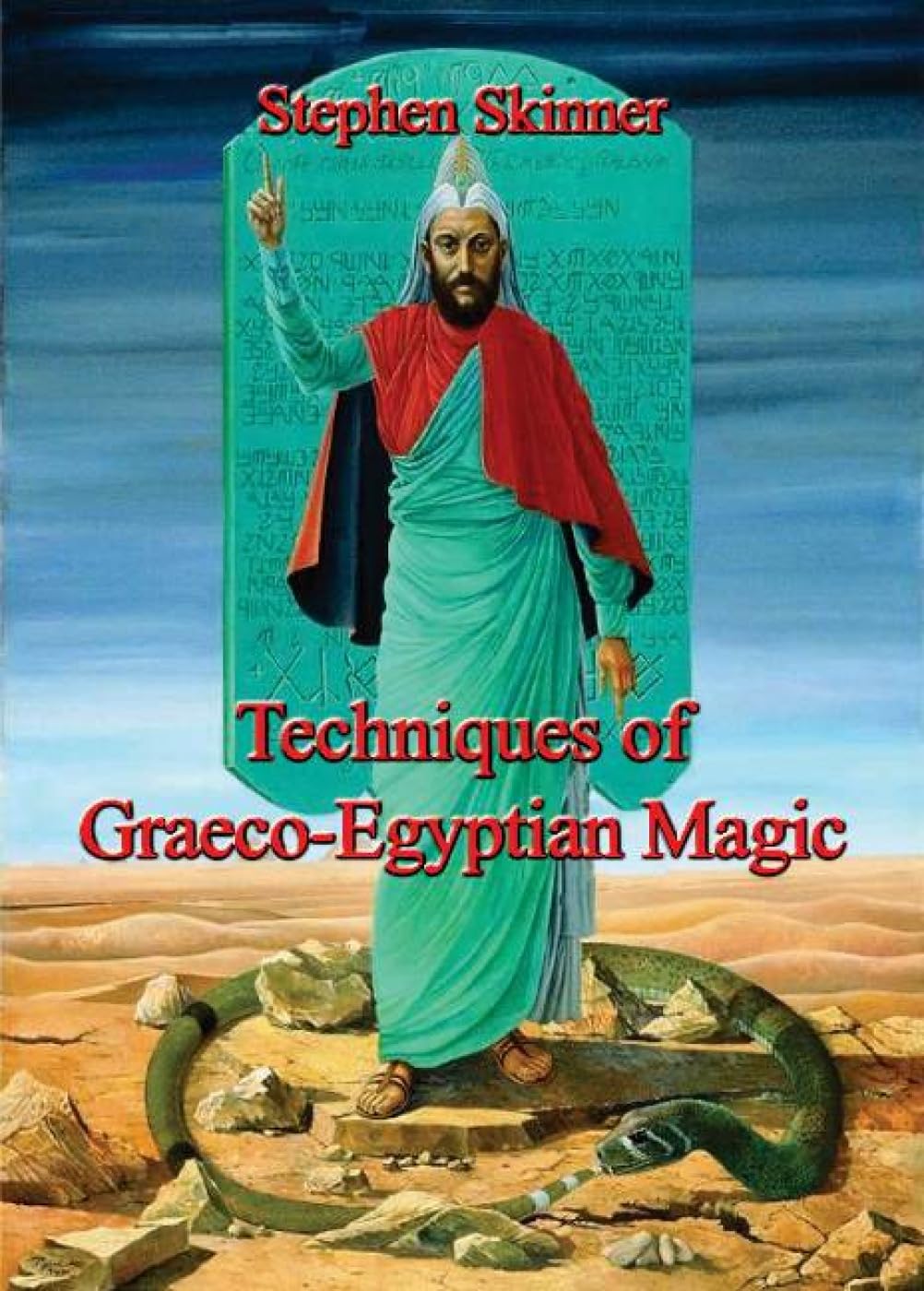 Ancient Graeco-Egyptian Magic Techniques: Spells, Rituals & Occult Practices | For Historical Research, Pagan Studies & Spiritual Exploration