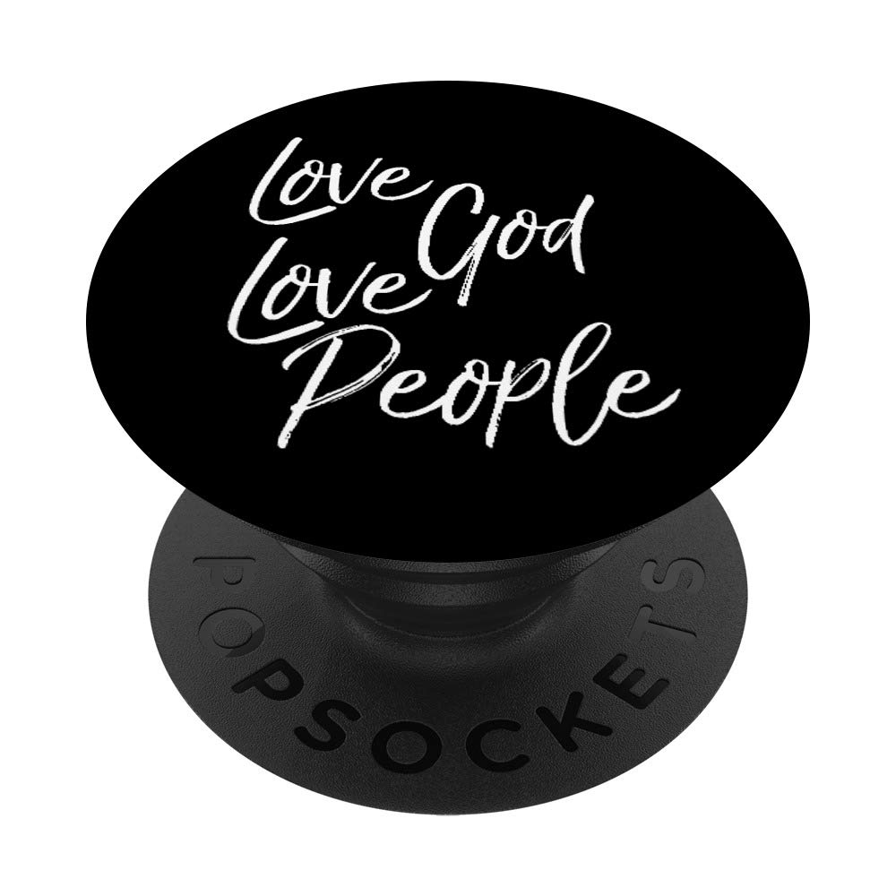 Love God Love People Christian PopSocket Grip - Swappable Phone & Tablet Grip for Daily Use, Church, Bible Study, and Travel