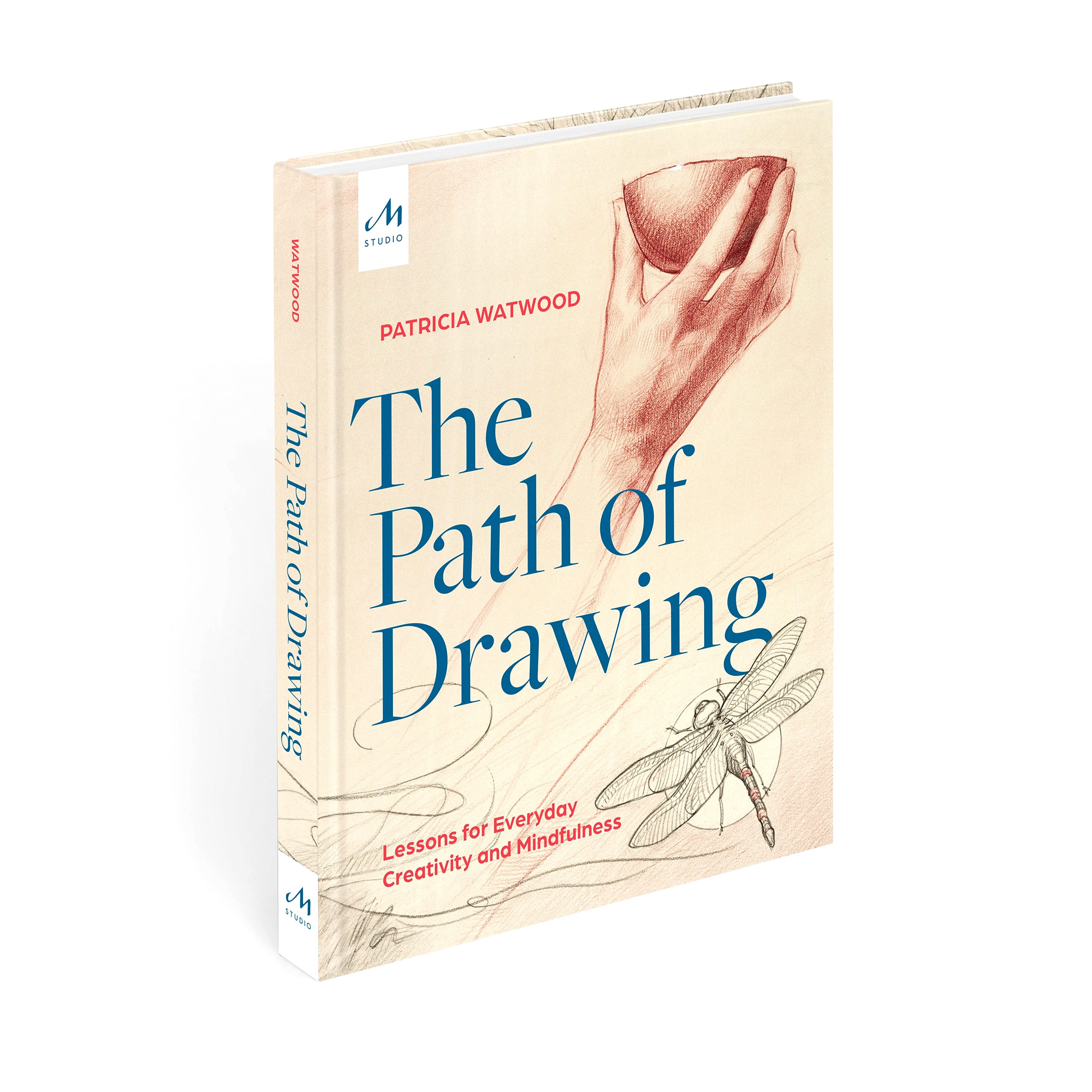 The Path of Drawing: Creative Mindfulness Lessons for Everyday Inspiration | Perfect for Artists, Beginners & Stress Relief
