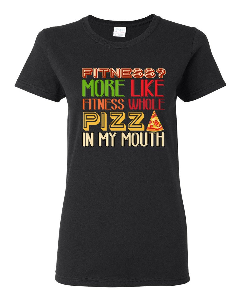 Funny Fitness Pizza T-Shirt for Women - Gym Workout Humor Tee - Perfect for Gym, Yoga & Casual Wear