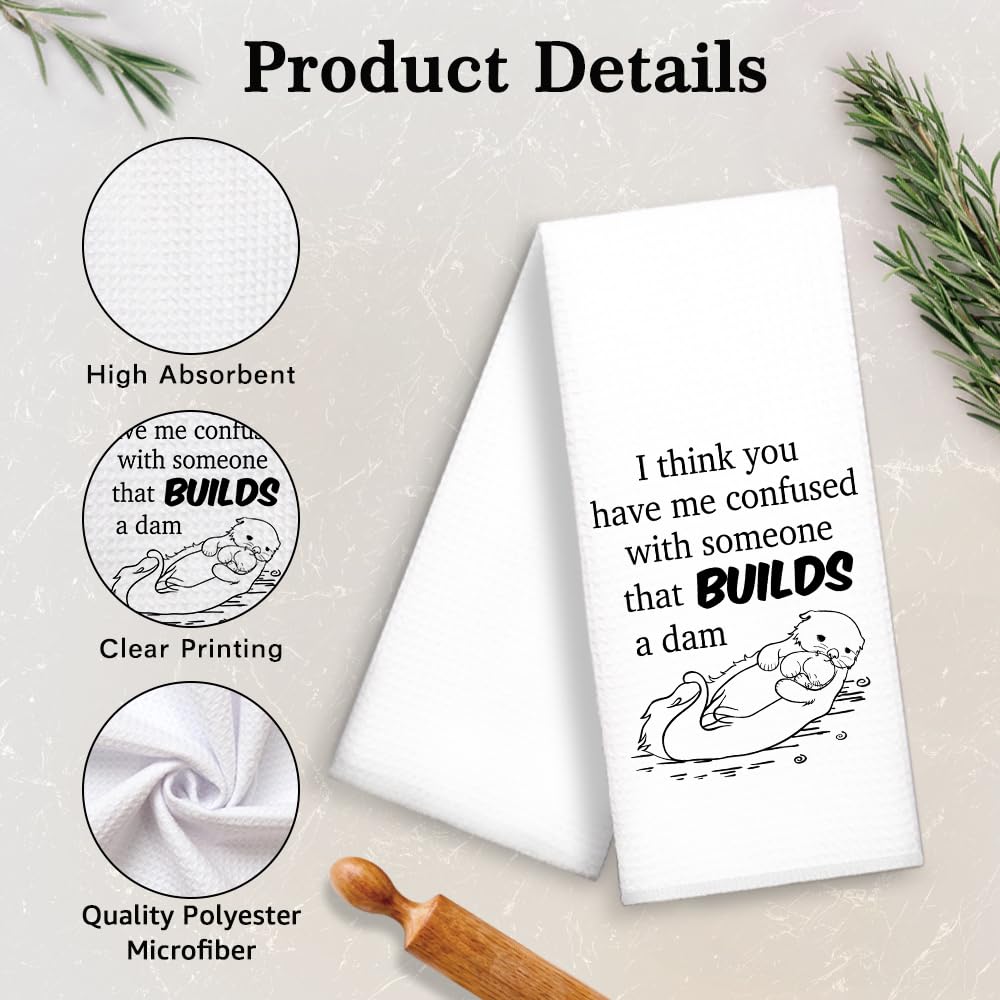 Funny Kitchen Towels - 'I Think You Have Me Confused with Someone That Builds A Dam' - 100% Cotton Highly Absorbent Dish Towels for Kitchen Decor, Neighbor Gifts & Housewarming Presents - Perfect for Cooking, Cleaning & Adding Humor to Your Home