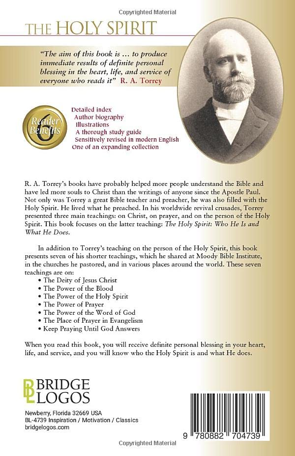 The Holy Spirit: Who He Is and What He Does - Pure Gold Classics | Christian Book for Bible Study, Spiritual Growth & Worship