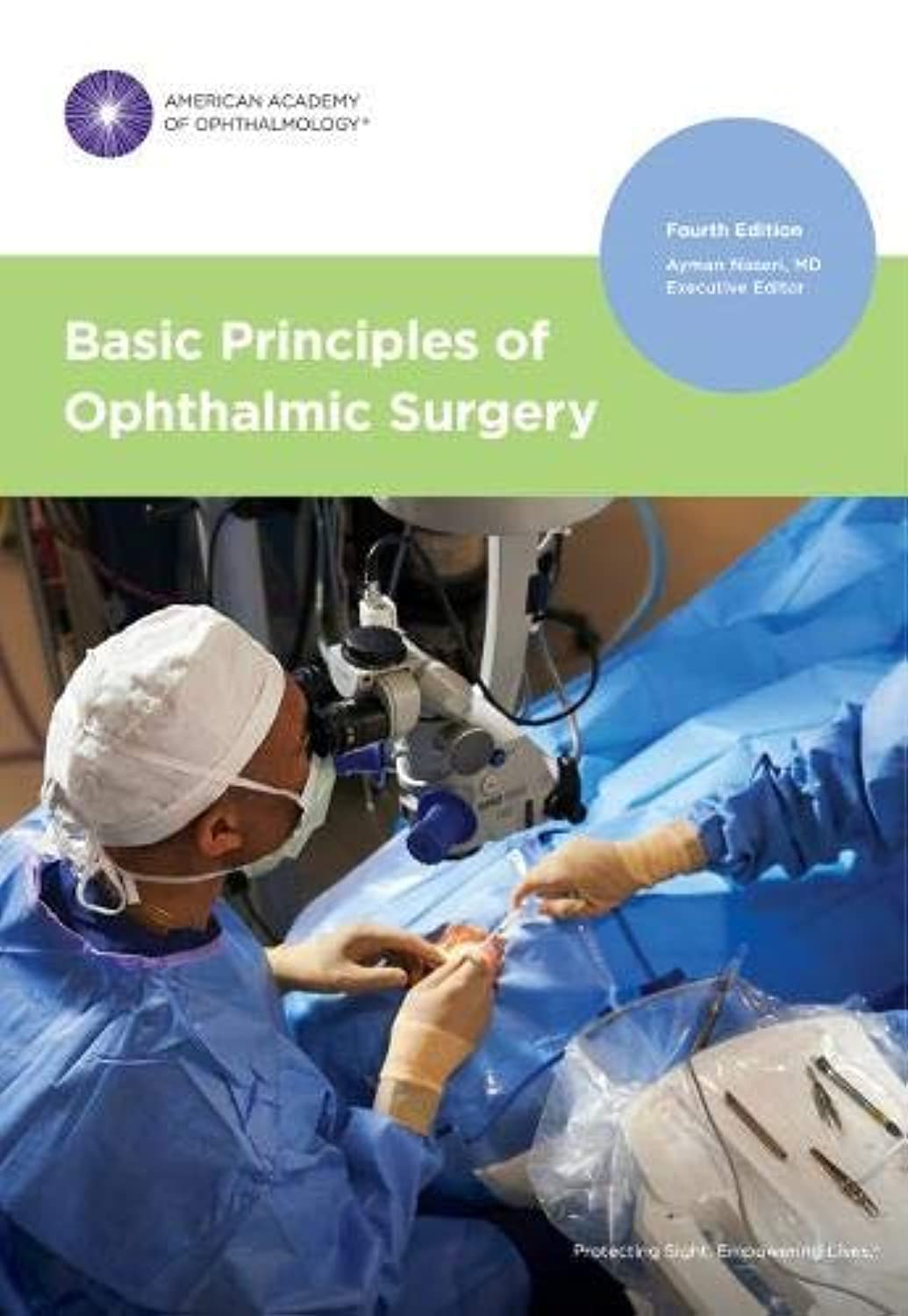 Basic Principles of Ophthalmic Surgery 4th Edition - Essential Guide for Ophthalmologists & Medical Students | Surgical Reference & Training Resource