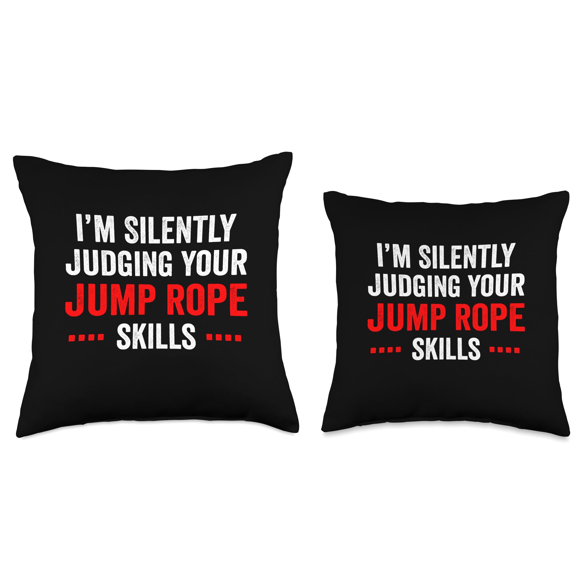 Funny Rope Skipping Throw Pillow - 'I'm Silently Judging Your Jump Rope Skills' Novelty Cushion - Perfect for Gym Lovers, Workout Humor & Home Decor