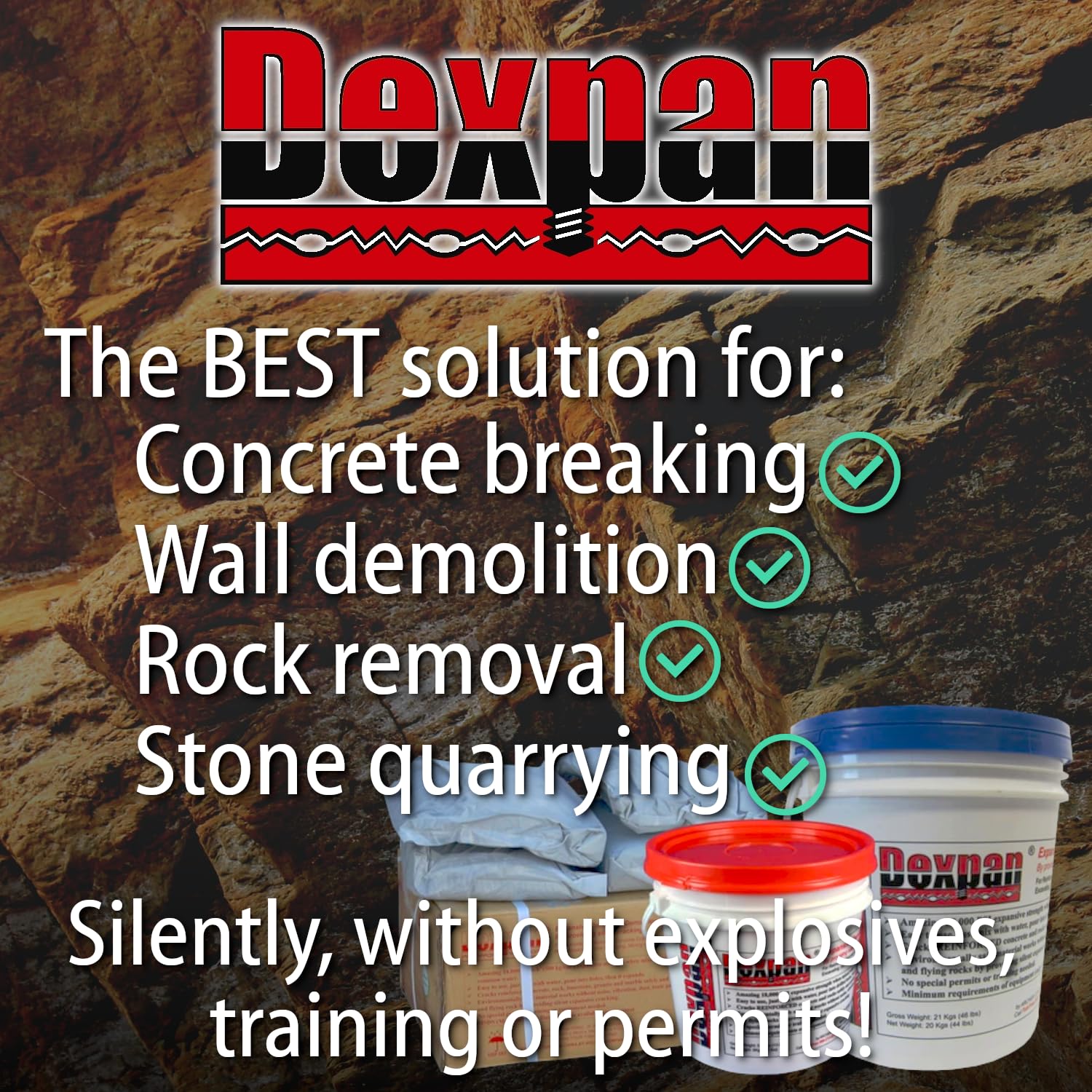 Expansive Demolition Grout 44 Lb Bucket - Powerful Non-Explosive Demolition Agent for Rock Breaking, Concrete Cutting & Excavation | Safe Alternative to Jackhammers, Concrete Saws & Rock Drills (DEXPAN44BKT2) | Ideal for Construction, Mining, Trenching & Demolition Projects