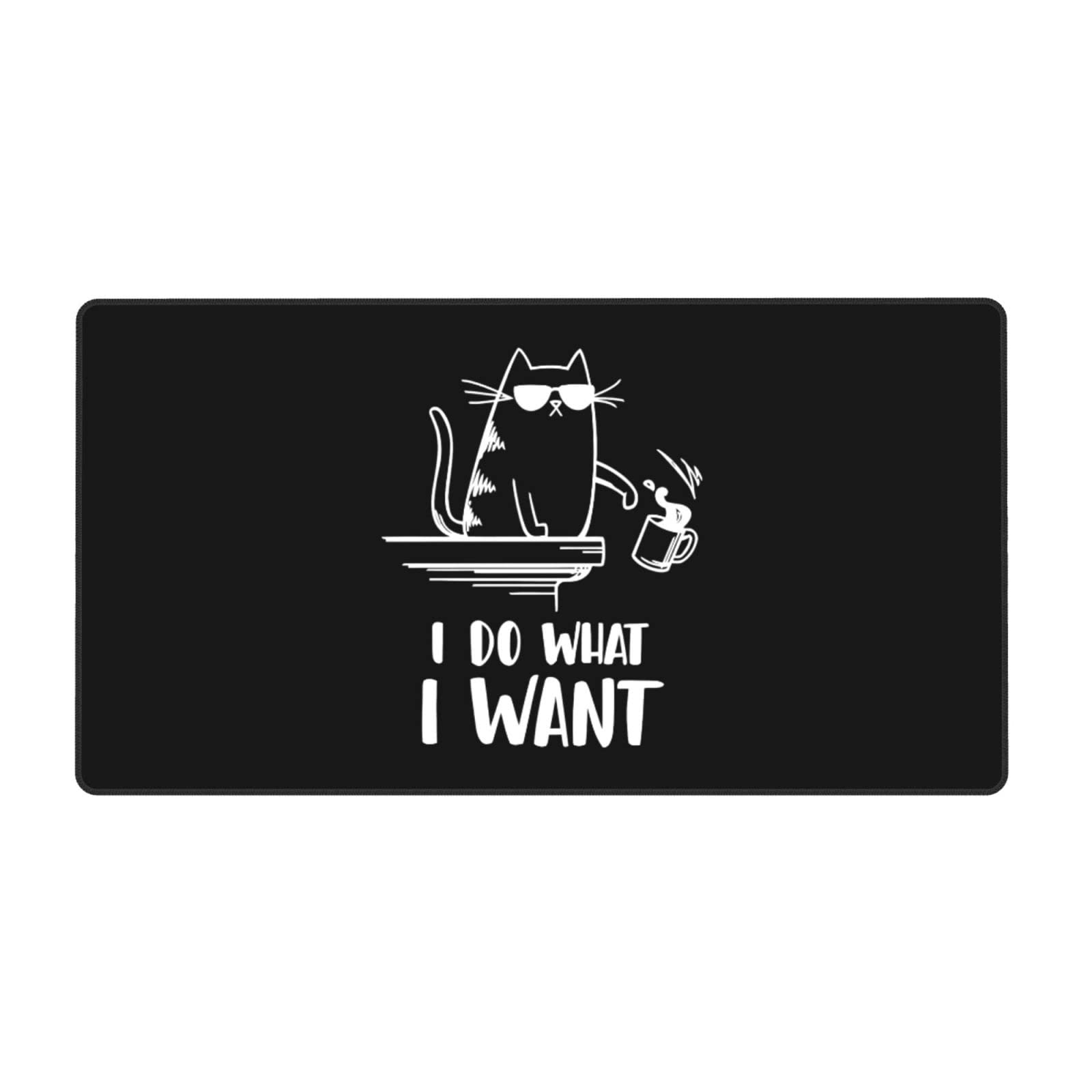 I Do What I Want Cat Large Gaming Mouse Pad, 16x29.5 Inch, Rubber Base & Stitched Anti-Fray Edges, Perfect for Laptop, Desktop, and Office Use