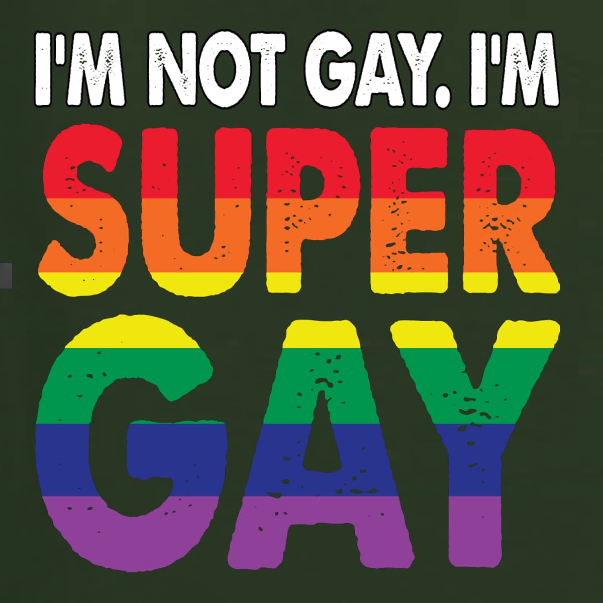 Funny LGBT Pride Graphic Tank Top for Men - 'I'm Not Gay I'm Super Gay' Rainbow Lesbian Design | Perfect for Pride Parades, LGBTQ Events & Casual Wear
