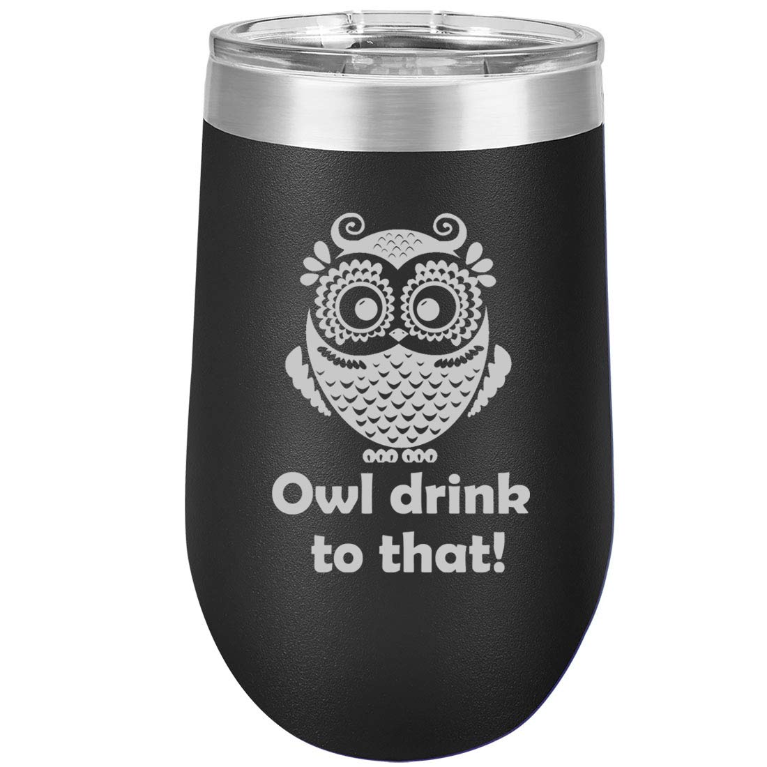 16 oz Double Wall Vacuum Insulated Stainless Steel Wine Tumbler with Lid - Stemless Coffee Travel Mug for Hot & Cold Drinks - Funny Owl Design (Black) - Perfect for Office, Commuting, Camping and Gifts