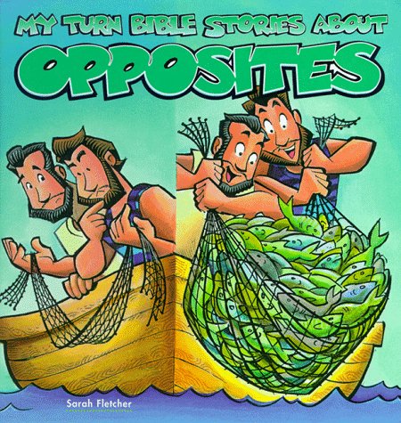 My Turn Bible Stories About Opposites - Christian Children's Books for Early Learning & Faith Development | Perfect for Sunday School, Bedtime Stories & Family Devotions