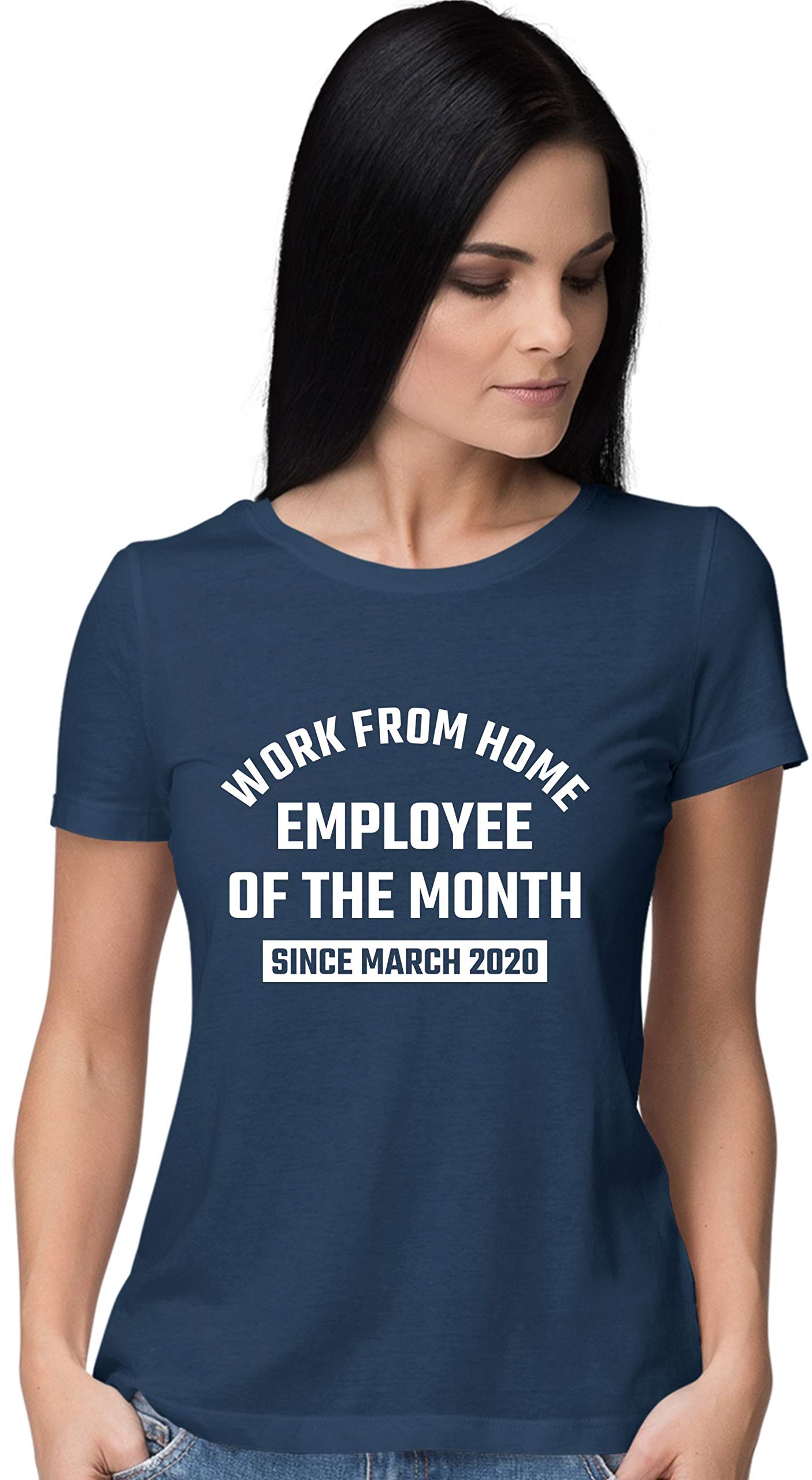 Funny Women's Work From Home Employee of The Month T-Shirt Since March 2020 - Soft Cotton Tee for Remote Workers | Perfect for Zoom Calls, Virtual Meetings, Home Office & Casual Wear | Great Gift for Telecommuters, WFH Moms & Remote Employees