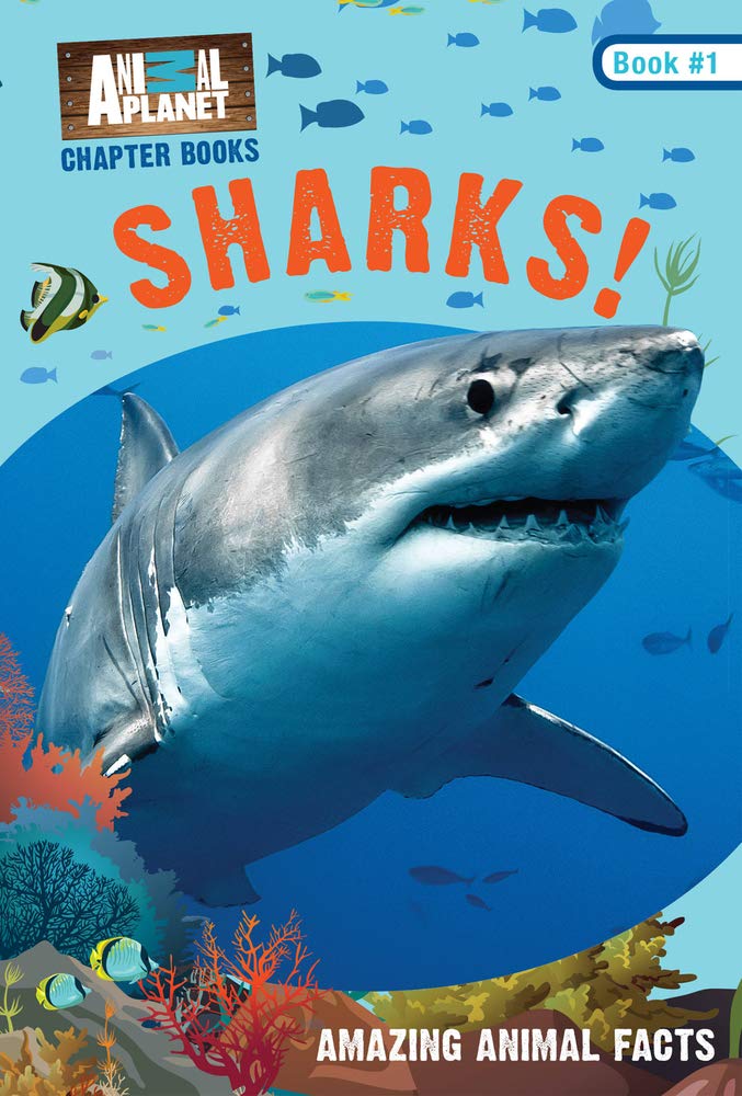 Sharks! (Animal Planet Chapter Books #1) - Fun Educational Kids Book About Ocean Predators - Perfect for Classroom Reading & Young Marine Life Enthusiasts