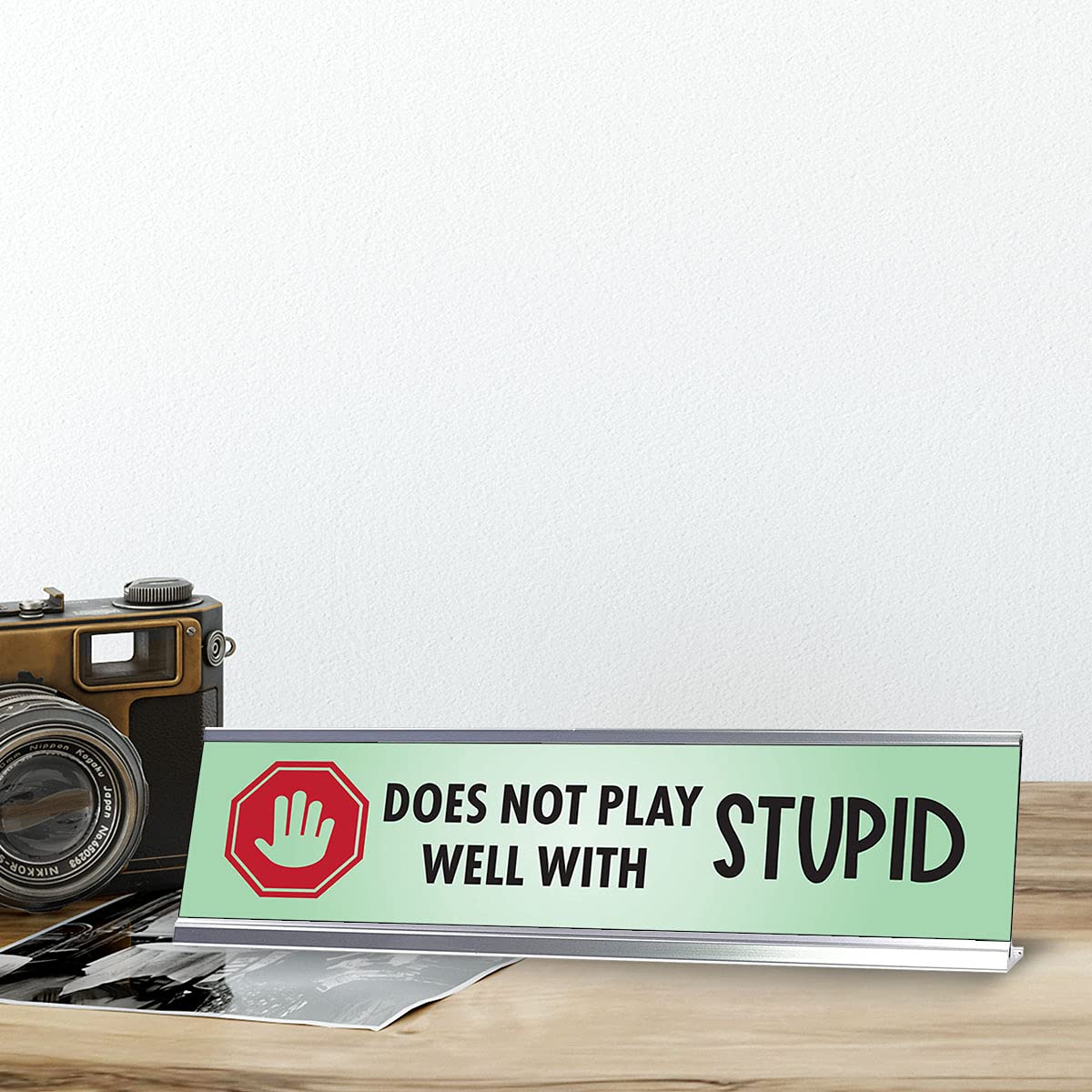 Funny Office Decor - 'Does Not Play Well with Stupid' Nameplate Desk Sign (2x8 Inches) - Perfect for Workstations, Home Offices & Gag Gifts