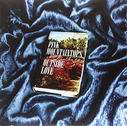 Outside Love [Vinyl LP] by Pink Mountaintops - Indie Rock Music for Home Listening & Record Collectors