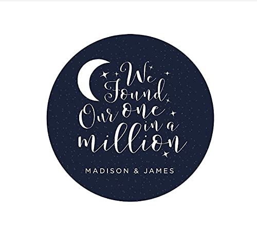 Label Custom We Found Our One in a Million