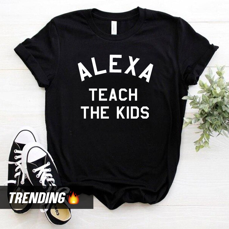 Alexa Teach The Kids T-Shirt (MRK X) - Funny Tech Slogan Shirt for Kids & Teens - Perfect for School, Family Gatherings & Tech Enthusiasts